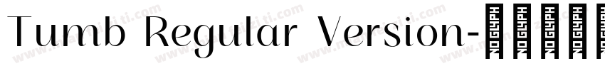 Tumb Regular Version字体转换
